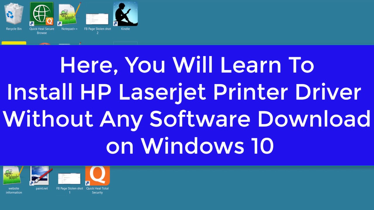 How To Install Hp Laserjet 1022 Printer Driver On Windows 10 Without Downloading Any Software Youtube