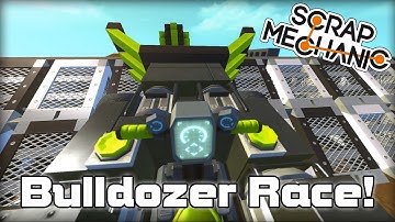 Bulldozer Ball Pushing Race Challenge! (Scrap Mechanic #95)