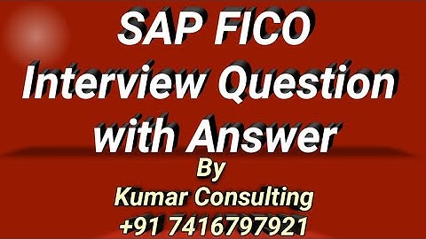 SAP FICO Interview Question_3// Call or WhatsApp me @ +91 7416797921 For SAP FICO online training