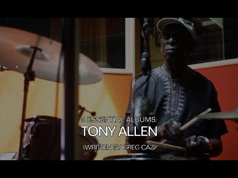 Tony Allen Essentials