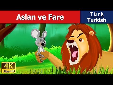 Aslan ve Fare | The Lion And The Mouse in Turkish | türkçe Peri Masalları | Türkiye Fairy Tales