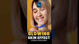 Photoshop Magic Easy Glowing Skin Effect for Portraits