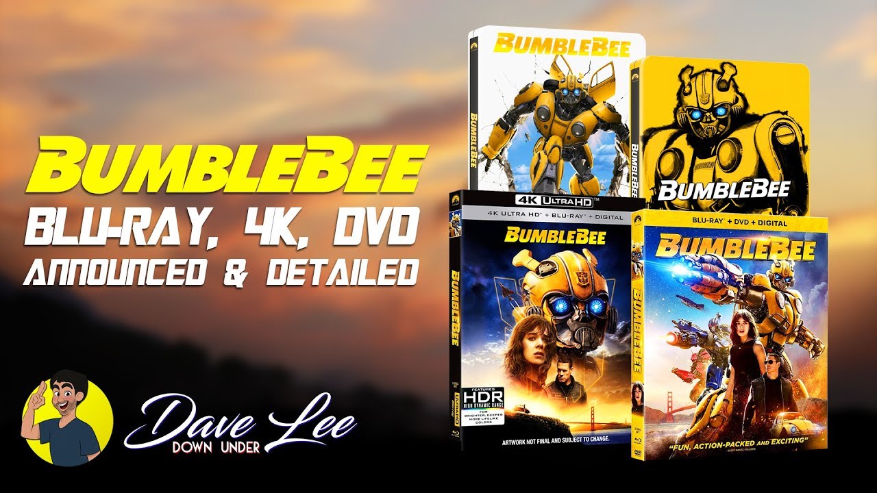 BUMBLEBEE - Blu-ray, 4K, DVD Announced & Detailed - YouTube