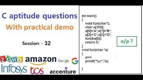 C aptitude questions on Pointers |  Practical Demonstration | Zoho, TCS, Infosys interviews