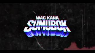WAG KANA SUMUBOK