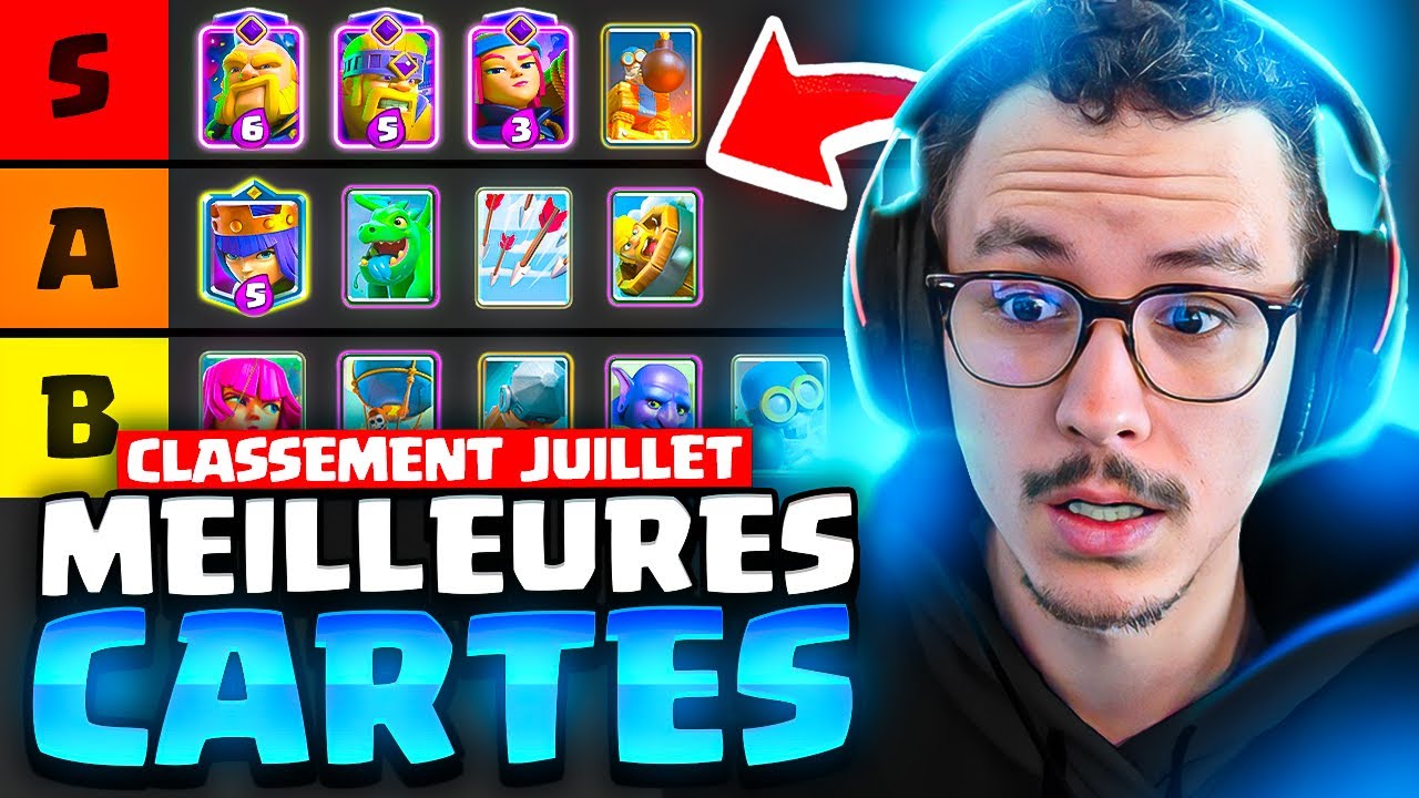 Classement des meilleures cartes de clash royale ! (juillet 2023)