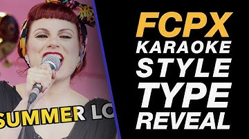 Karaoke Text Lyrics Reveal in Final Cut Pro [NO EXTERNAL PLUGINS]