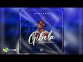 AfroToniQ - Gibela [Feat. Breexe and Lacole] (Official Audio)