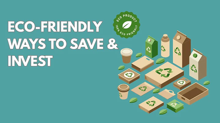 Sustainable Living & Money: Eco-Friendly Ways to Save and Invest Smartly