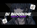 DJ BLOODLINE SPEED UP REVERB MENGKANE BY Dapaasukaanime DJ BLOODLINE SPEED UP REVERB MENGKANE BY Dapaasukaanime