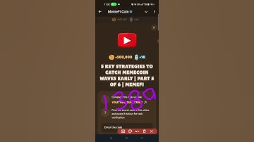 5 KEY STRATEGIES TO CATCH MEMECOIN WAVES EARLY | PART 5 OF 6 | MEMEFI NEW CODE