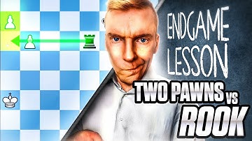 Two Pawns vs Rook | Endgame Lesson