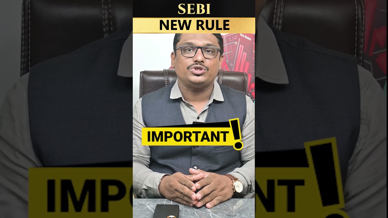 SEBI New Rule 