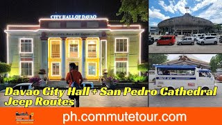 Davao City Hall San Pedro Cathedral Jeep Routes