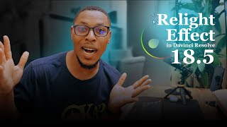 How to do Relight effect in Davinci Resolve 18.5 (Review)