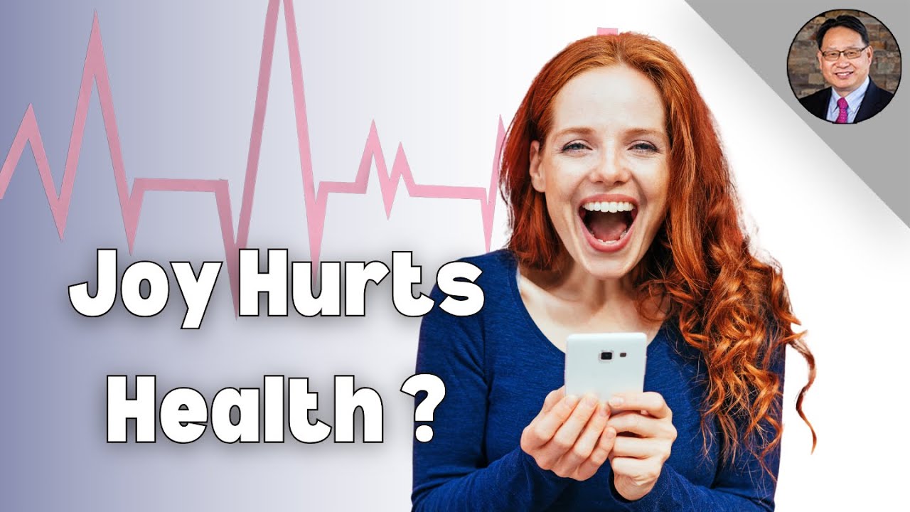 Joy Hurts Heart?