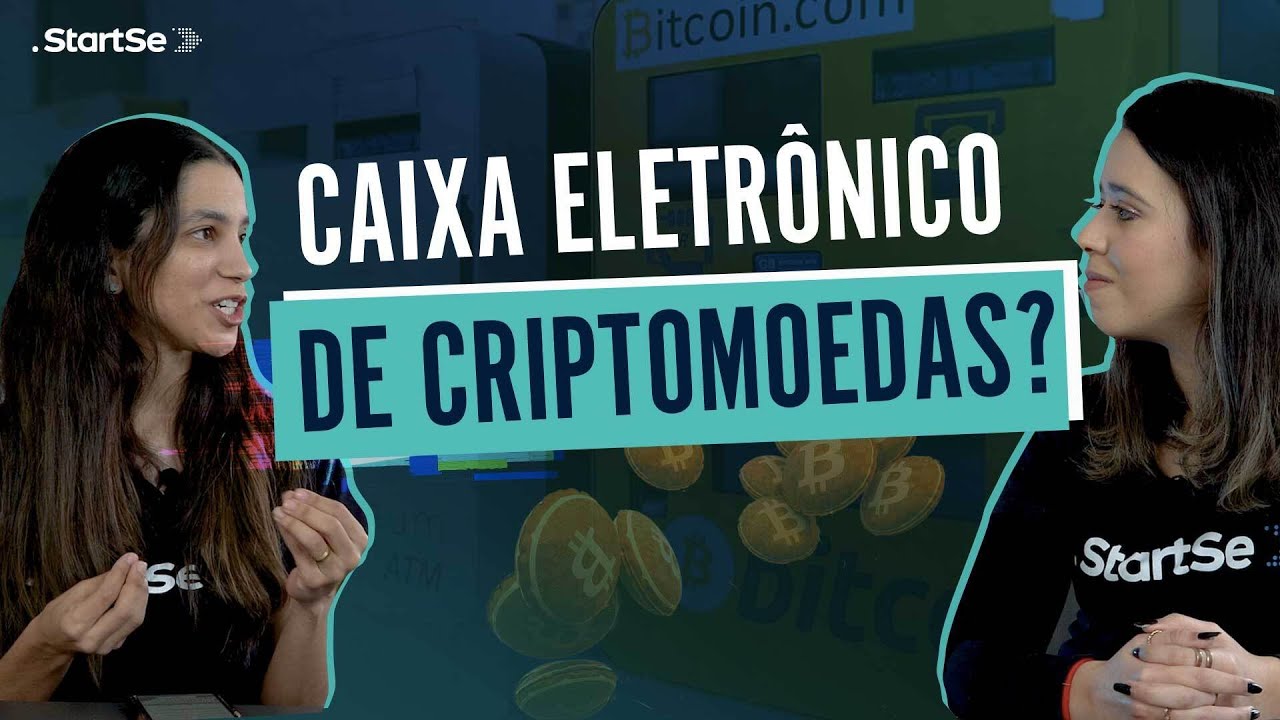 Caixa eletrônico de Bitcoin vira tendência no Brasil | StartSe