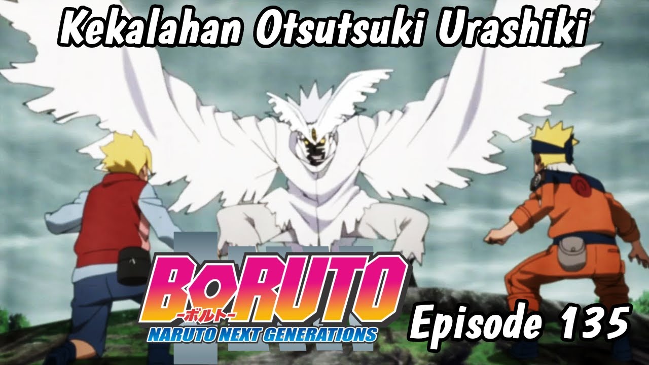 Boruto Episode 135 | KEKALAHAN OTSUTDSUKI URASHIKI | Subtitle Indonesia