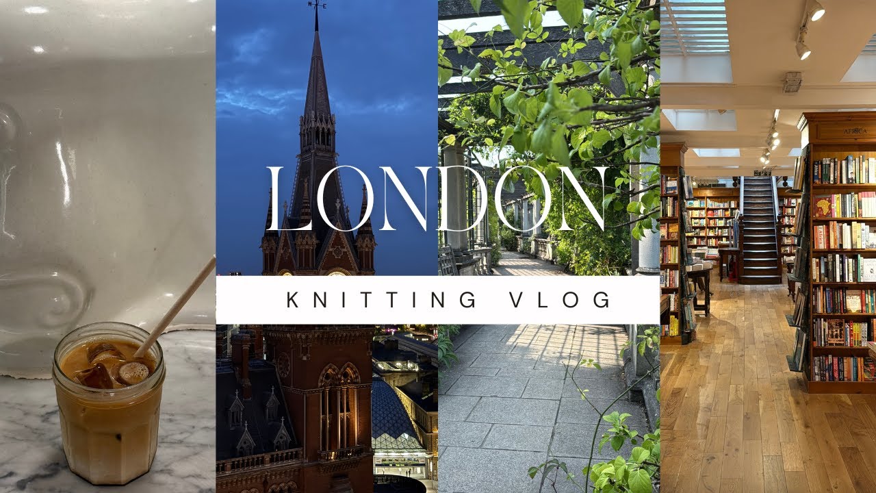 Выходные в Лондоне| вязальный влог