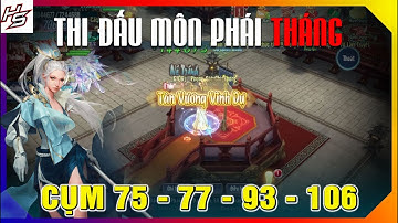 VLTK MOBILE - Thi đấu môn phái Tháng Tiêu Dao cụm S75 - 77 - 93 - 106 | Thiên Nhai TV