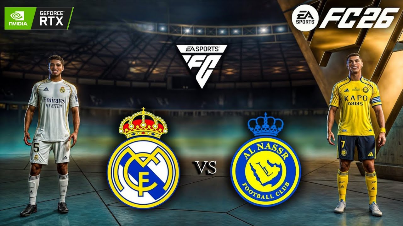 FC 26 - Real Madrid vs. Al Nassr - Mbappe vs. Ronaldo @SantiagoBernabeu 2026 | PC ™ RTX 3060 12 GB
