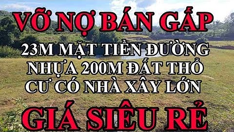 Bán Đất Đắk Nông 4sào đất đẹp 23m mặt tiền đường 200m đất thổ cư view suối lớn có nhà xây giá 1ty050