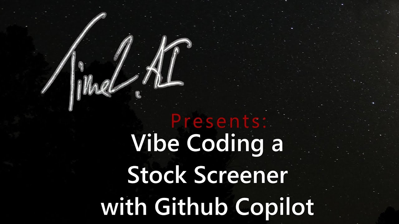 Vibe Coding a Stock Screener with GitHub Copilot - YouTube