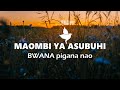 MAOMBI YA ASUBUHI | BWANA pigana nao