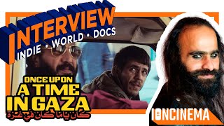 Interview: Arab Nassar - Once Upon a Time in Gaza