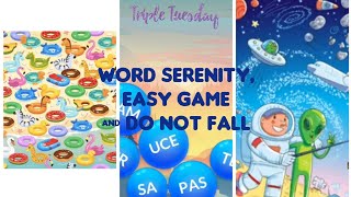 Triple Tuesday: Word Serenity, Do Not Fall & Easy Game screenshot 5
