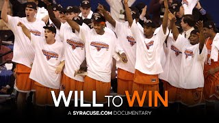 ‘Will to Win’ trailer: Syracuse Basketball’s Unlikely Rise from Underdogs to 2003 NCAA Champions