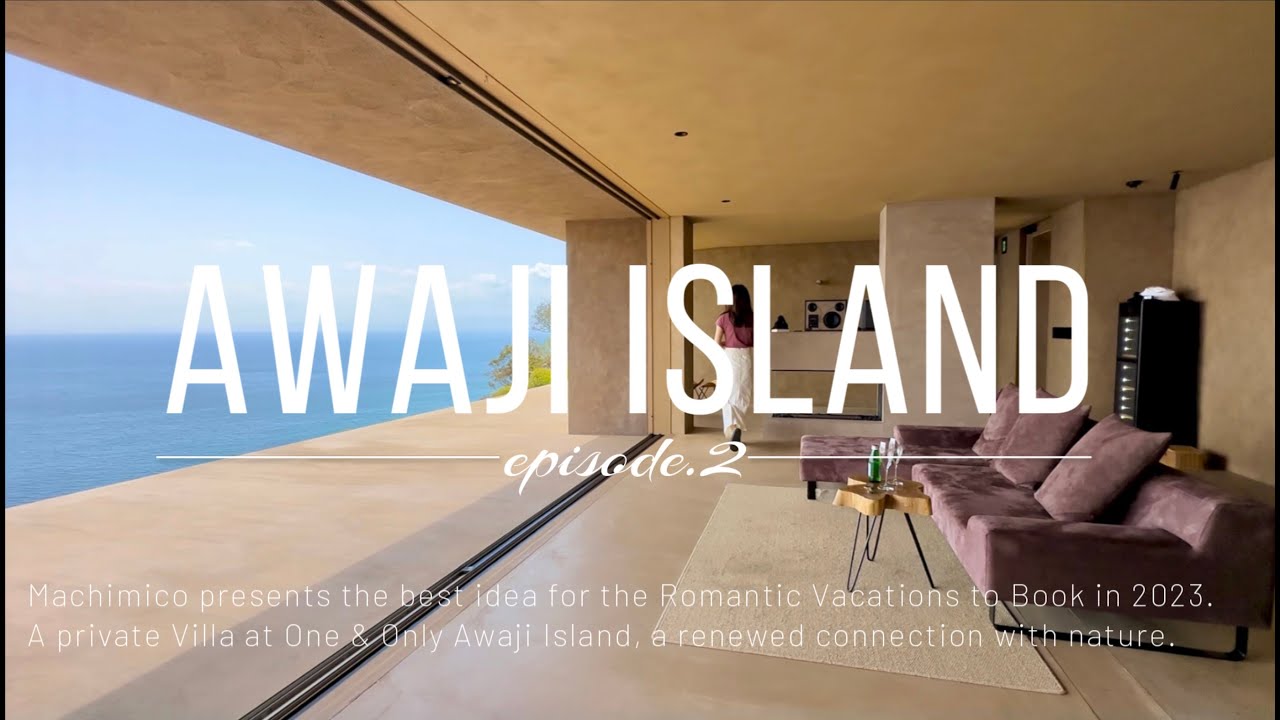 Trip Vlog |Nook the Peak2 丁寧な朝、こぞら荘と鳴門海峡の渦潮/Awaji Island and Naruto Vortex