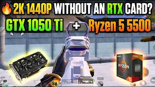 🔥 1440p Without an RTX Card? GTX 1050 Ti + Ryzen 5 5500 | 2K PUBG Mobile GameLoop