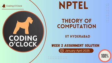 NPTEL Theory of Computation Week 2 Assignment Solution January - April 2025 IIT Hyderabad