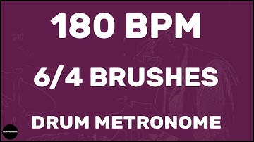6/4 Brushes | Drum Metronome Loop | 180 BPM