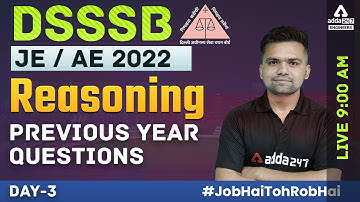 DSSSB AE/JE 2022 | DSSSB JE Reasoning Classes | Previous Year Questions #3 | By Abhishek Kaushik