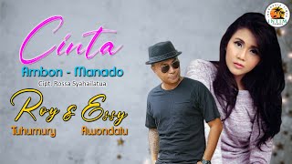 CINTA AMBON MANADO - Roy Tuhumury ft Essy Awondatu || Lagu Duet Ambon Romantis