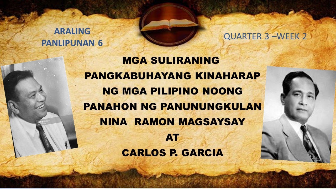 AP6-QUARTER 3(WEEK 2)-SULIRANIN SA PANUNUNGKULAN NI RAMON F. MAGSAYSAY