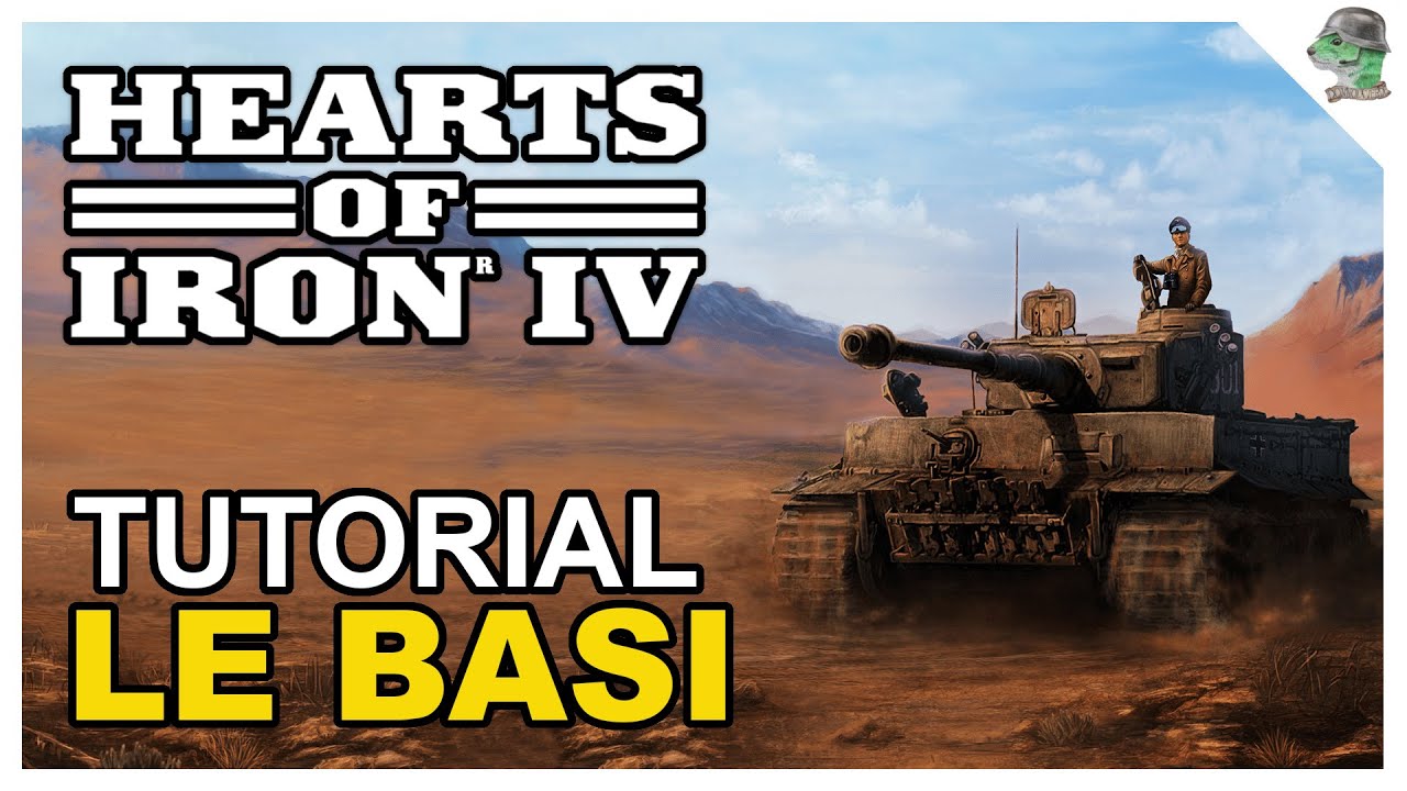 Hearts of Iron IV Tutorial ITA Prima di Iniziare - YouTube