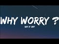 Set It Off-Why Worry ? (Lyrics Video)