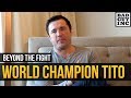 Tito, the “World” Champion...