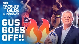 Gus BLOWS UP over ‘Duty of Care’ claims: Six Tackles with Gus - Ep06 | NRL on Nine