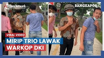 Viral Video Sosok 3 Pria Mirip Anggota Warkop DKI, Warganet Merasa Bernostalgia