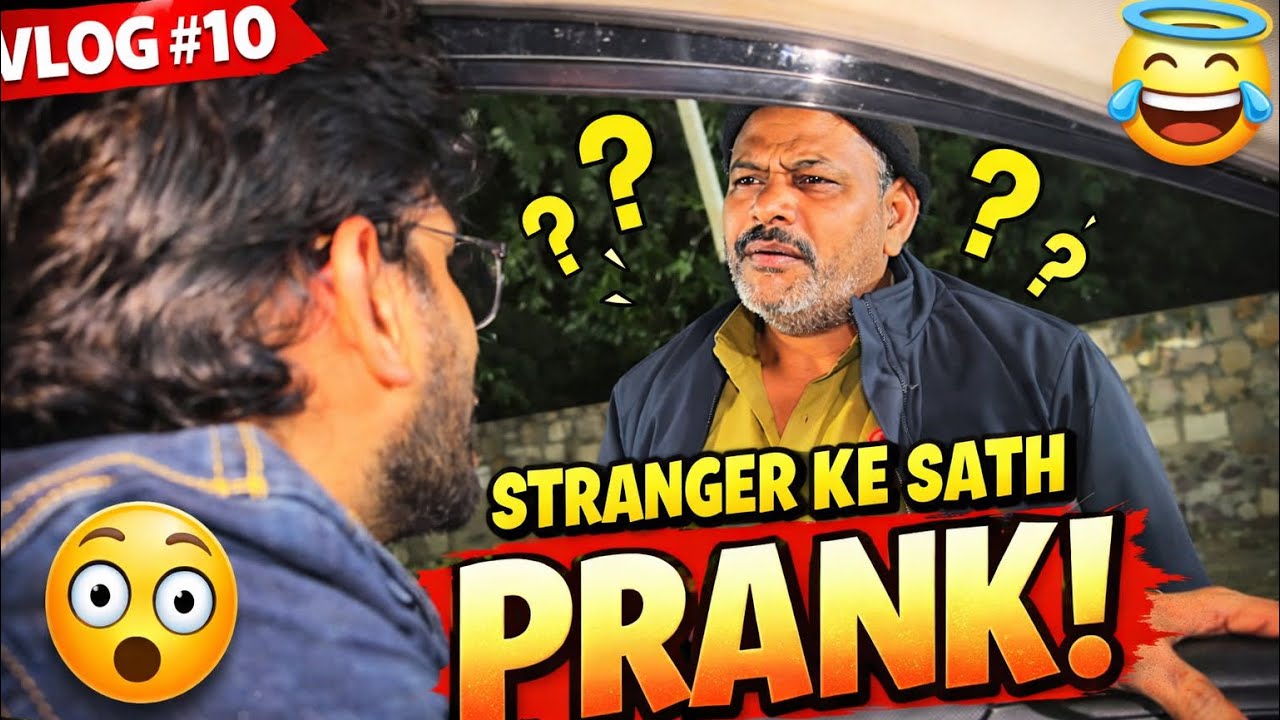 Stranger Ke Sath Kiya Dangerous Prank 😱 | Daily Vlog #10 |@Rankavlogs11 
