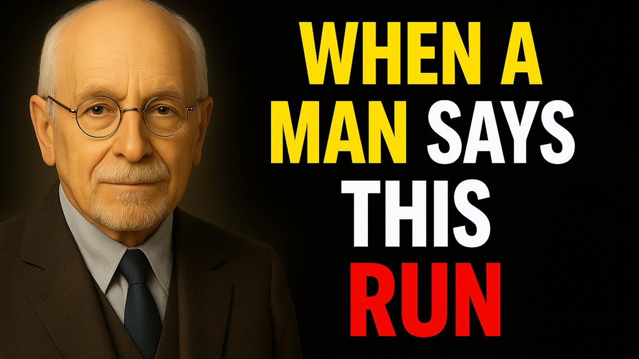 5 PHRASES men say that mean you should RUN — Psychology Carl Jung
