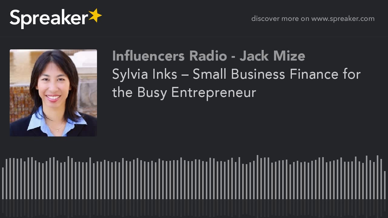 Sylvia Inks – Small Business Finance for the Busy Entrepreneur