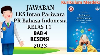 jawaban Bahasa Indonesia LKS PT Intan Pariwara kelas 11 Bab 4 RESENSI
