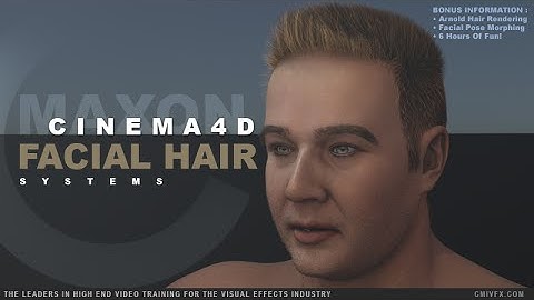 Cinema 4D Facial Hair Systems and Grooming Techniques Featuring Arnold Render Bonus