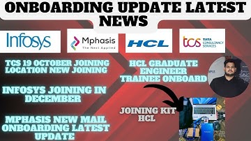 Onboarding update news|Mphasis ,Hcl ,Infosys ,Tcs latest Onboarding joining date announce news