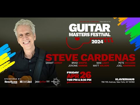 Don't Miss Guitarist Steve Cardenas at the Guitar Masters Festival!